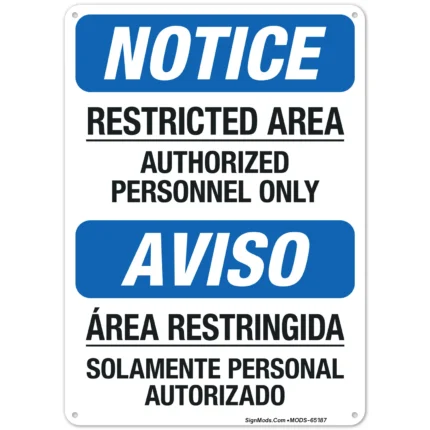 Notice Restricted Area Authorized Personnel Only Bilingual Sign