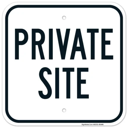 Private Site Sign