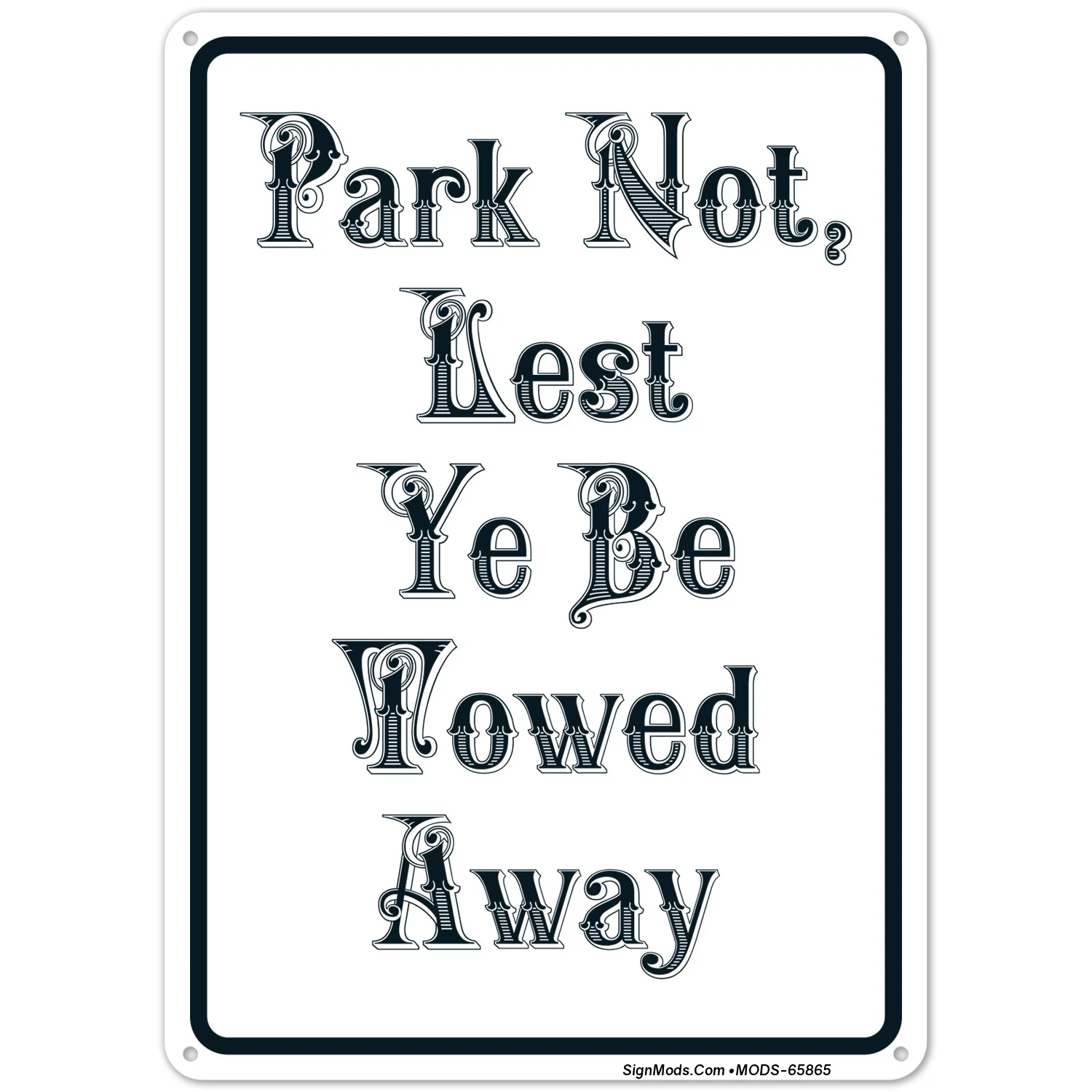 Park Not Cest To Be Towed Away Sign Park Not Cest To Be Towed Away Sign