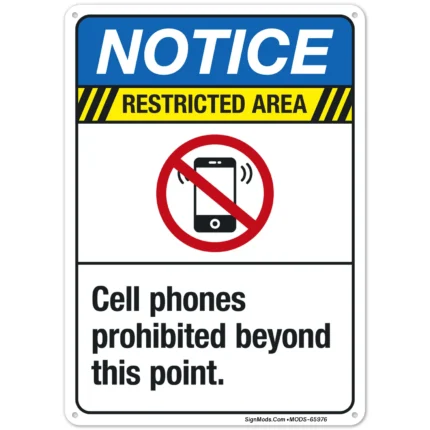 Cell Phones Prohibited Beyond This Point Sign