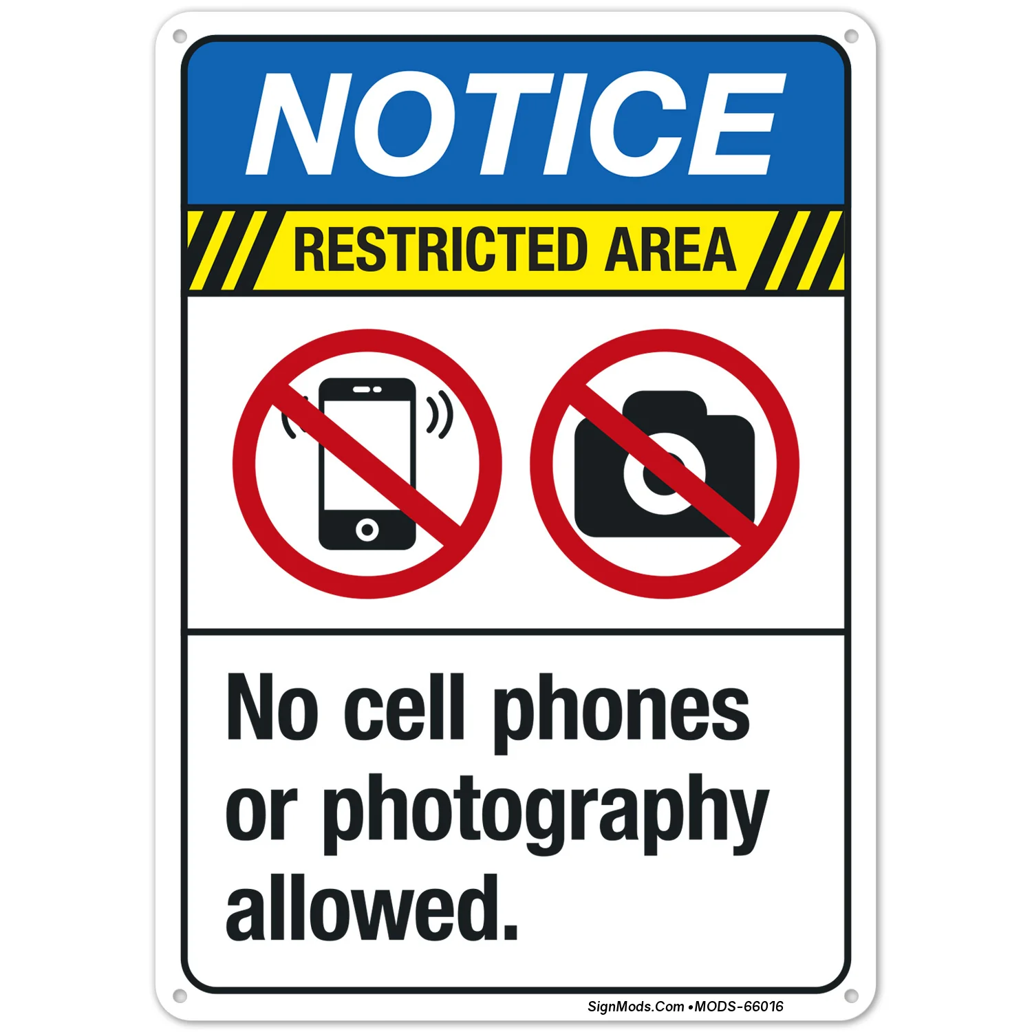 No Cell Phones Or Photography Allowed Sign No Cell Phones Or Photography Allowed Sign