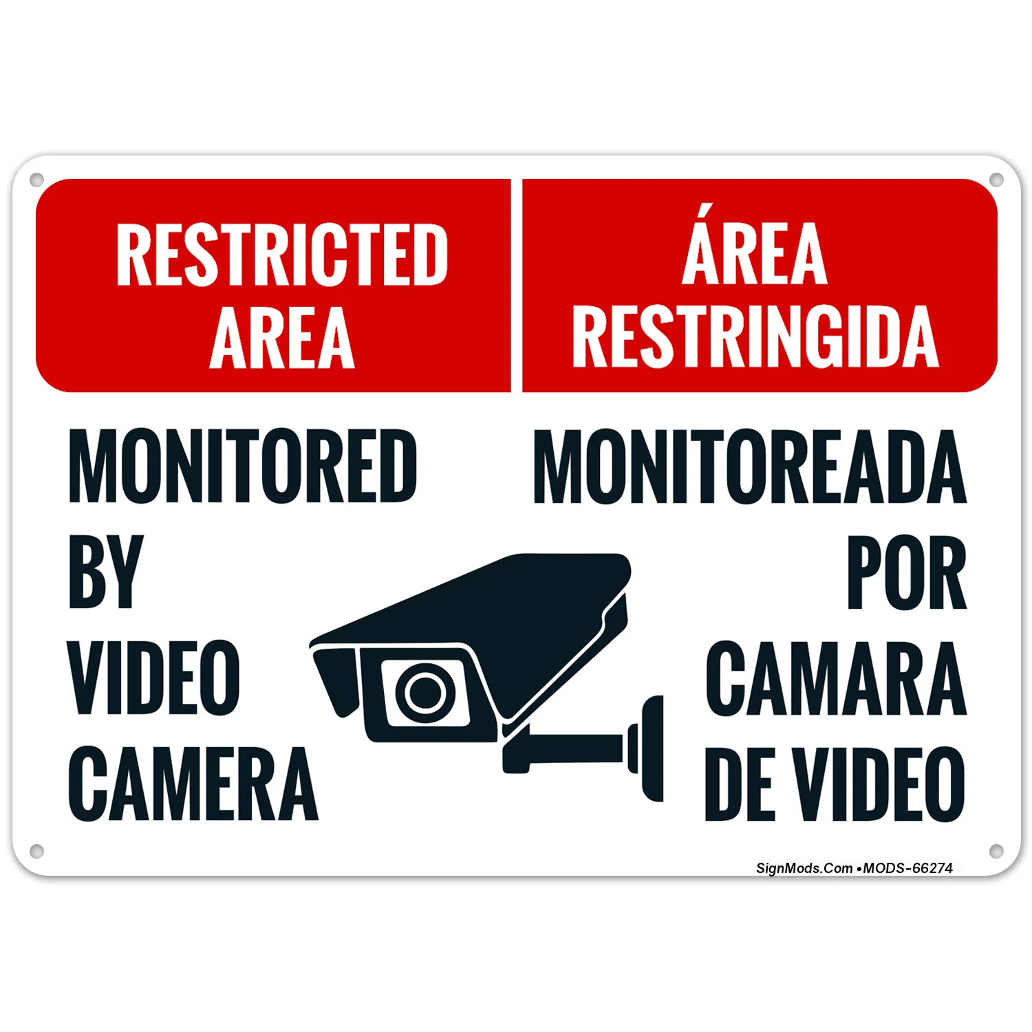 Restricted Area Monitored By Video Camera Bilingual Sign Restricted Area Monitored By Video Camera Bilingual Sign