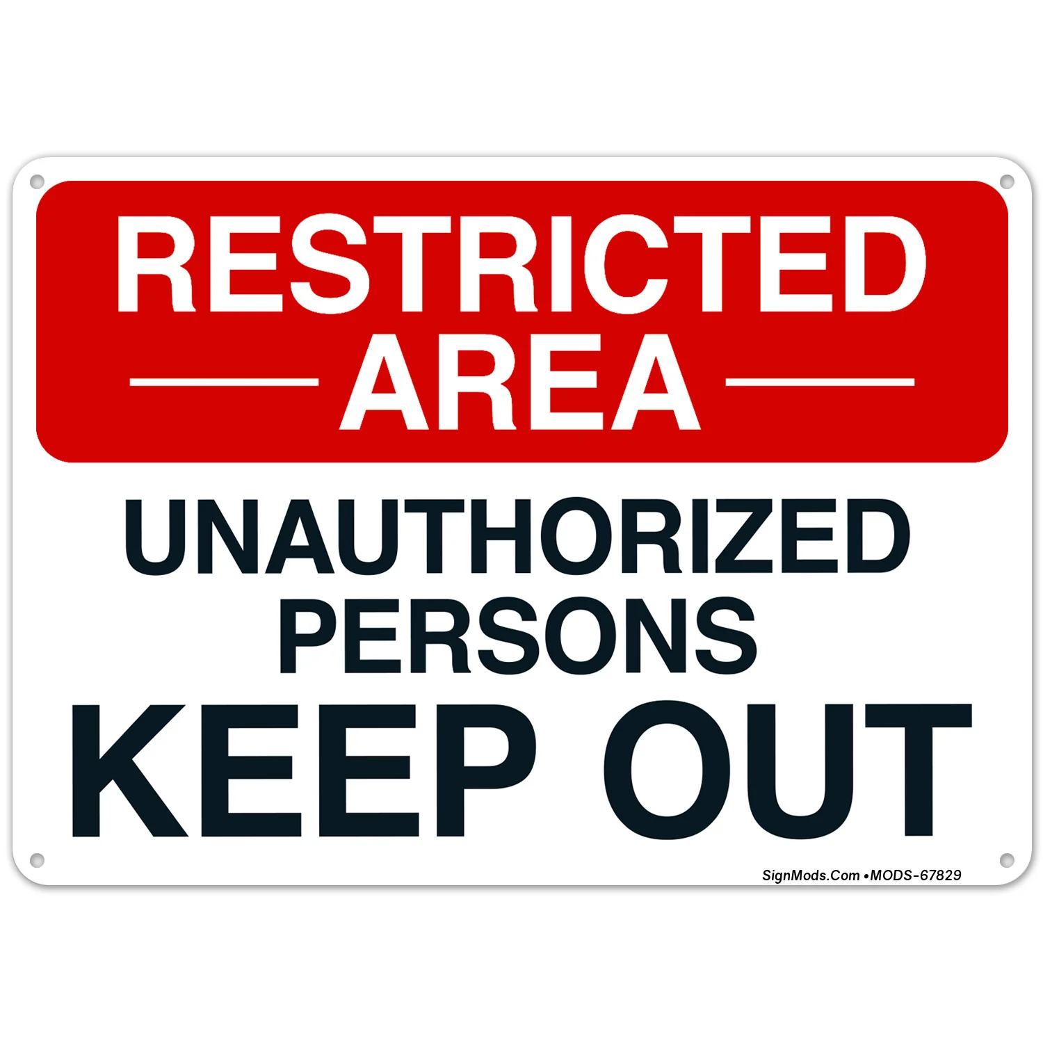 Restricted Area Unauthorized Persons Keep Out Sign Restricted Area Unauthorized Persons Keep Out Sign