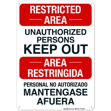 Restricted Area Unauthorized Persons Keep Out Bilingual Sign