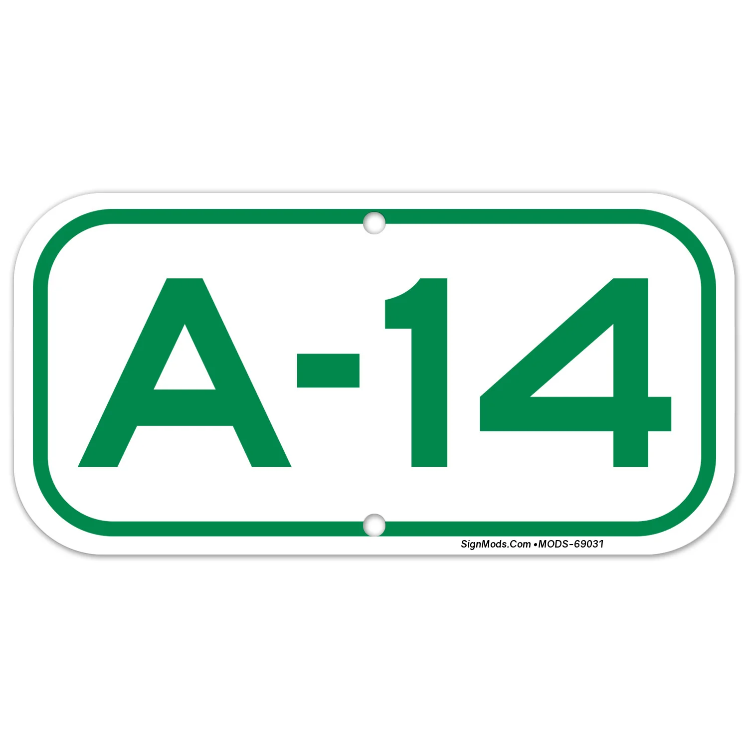Parking Space A-14 Sign Parking Space A-14 Sign