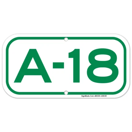 Parking Space A-18 Sign