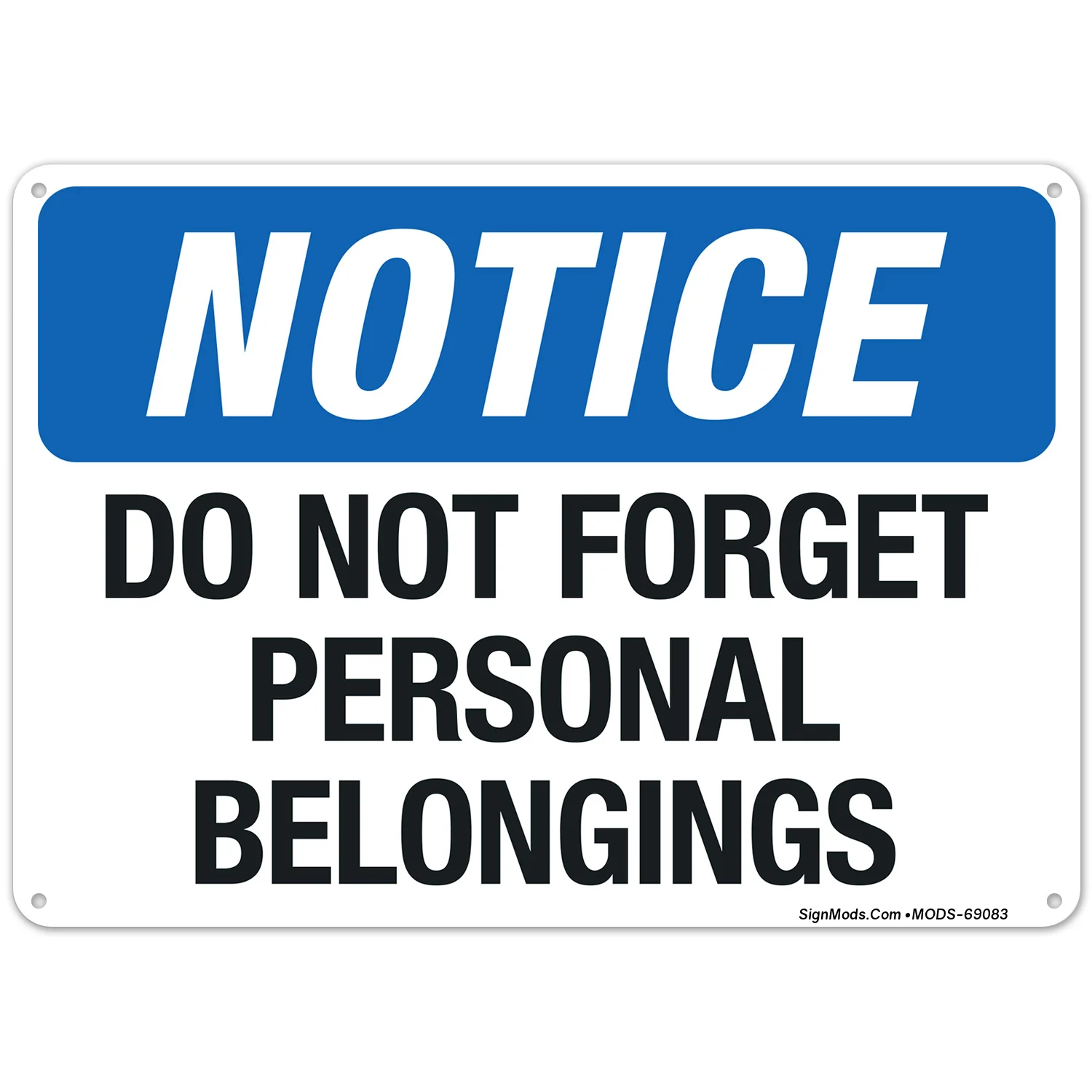 Do Not Forget Personal Belongings Sign Do Not Forget Personal Belongings Sign