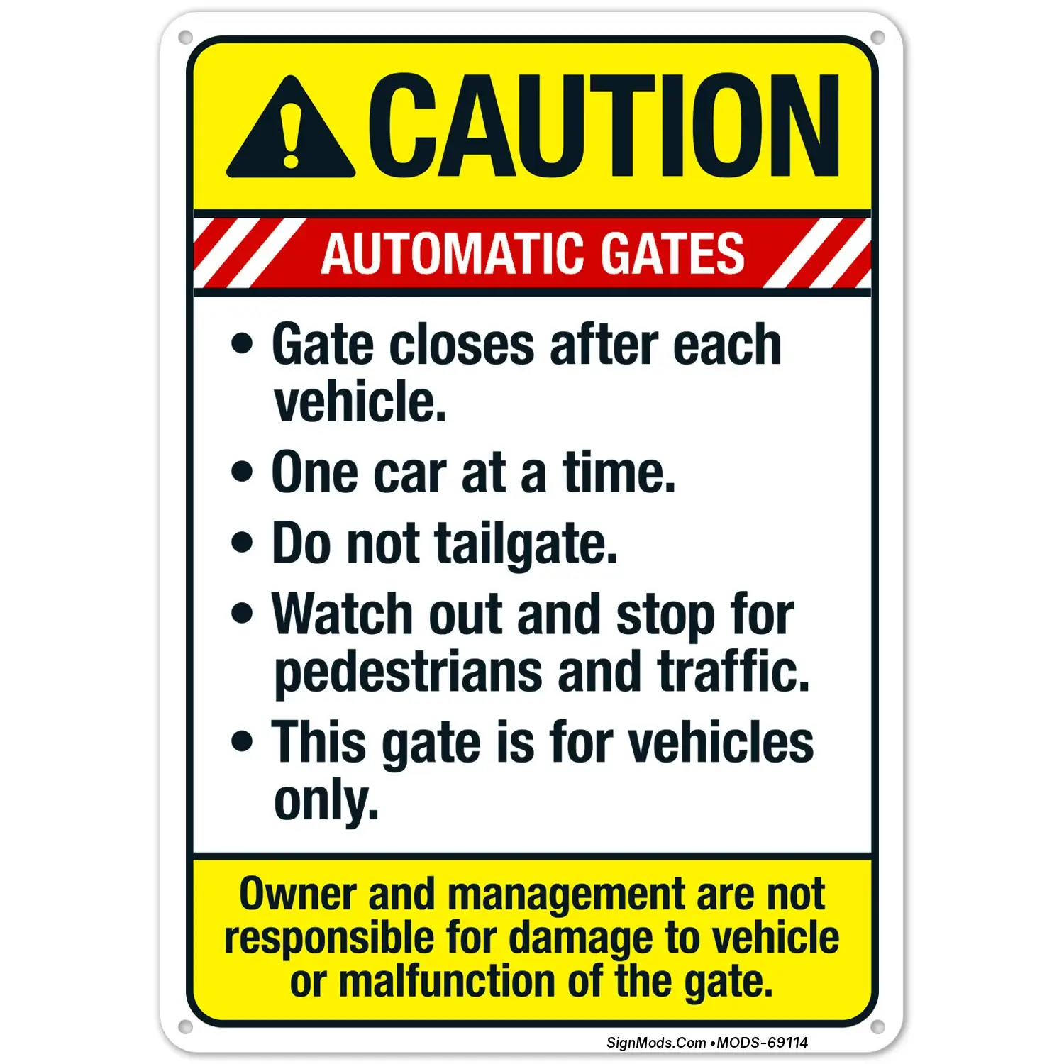 Automatic Gates Closes After Each Vehicle Do Not Tailgate Sign Automatic Gates Closes After Each Vehicle Do Not Tailgate Sign