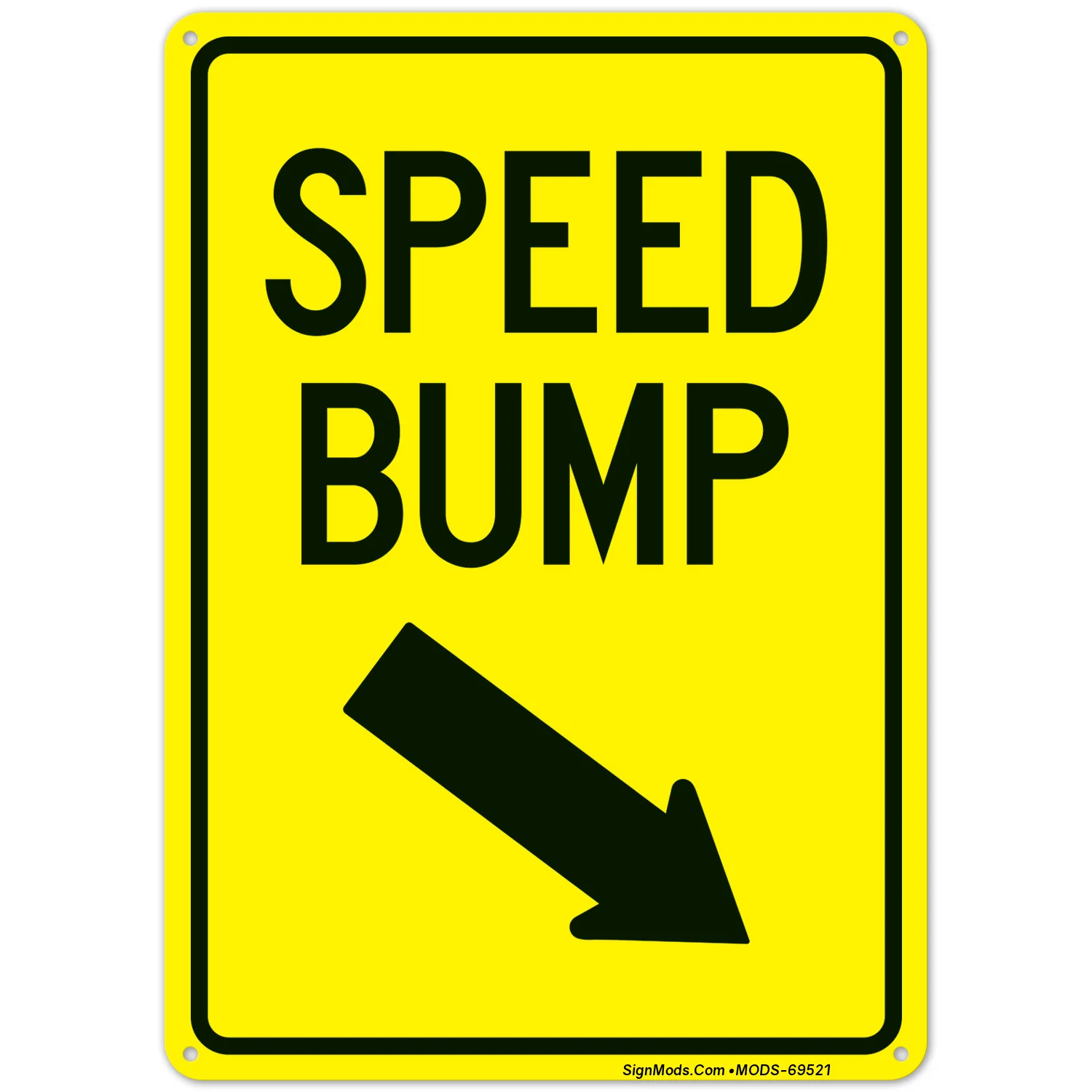 Speed Bump With Down Arrow Pointing Right Sign Speed Bump With Down Arrow Pointing Right Sign