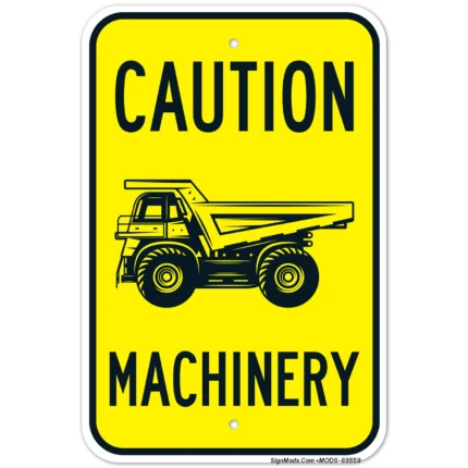 Caution Machinery Sign