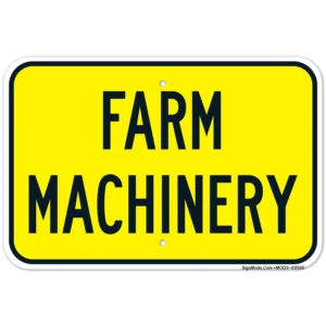 Farm Machinery Sign