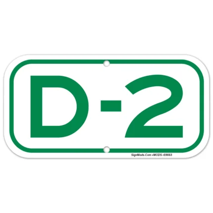 Parking Space D-2 Sign