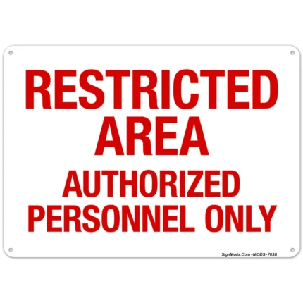 Authorized Personnel Only Sign
