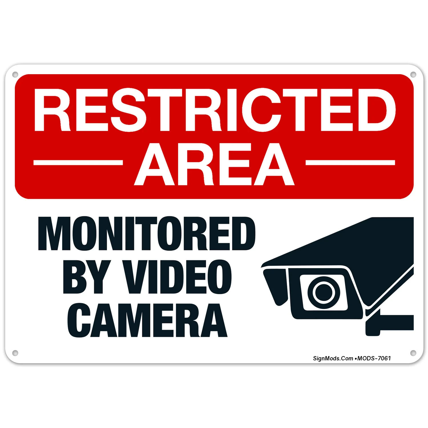 Monitored By Video Camera With Graphic Sign Monitored By Video Camera With Graphic Sign