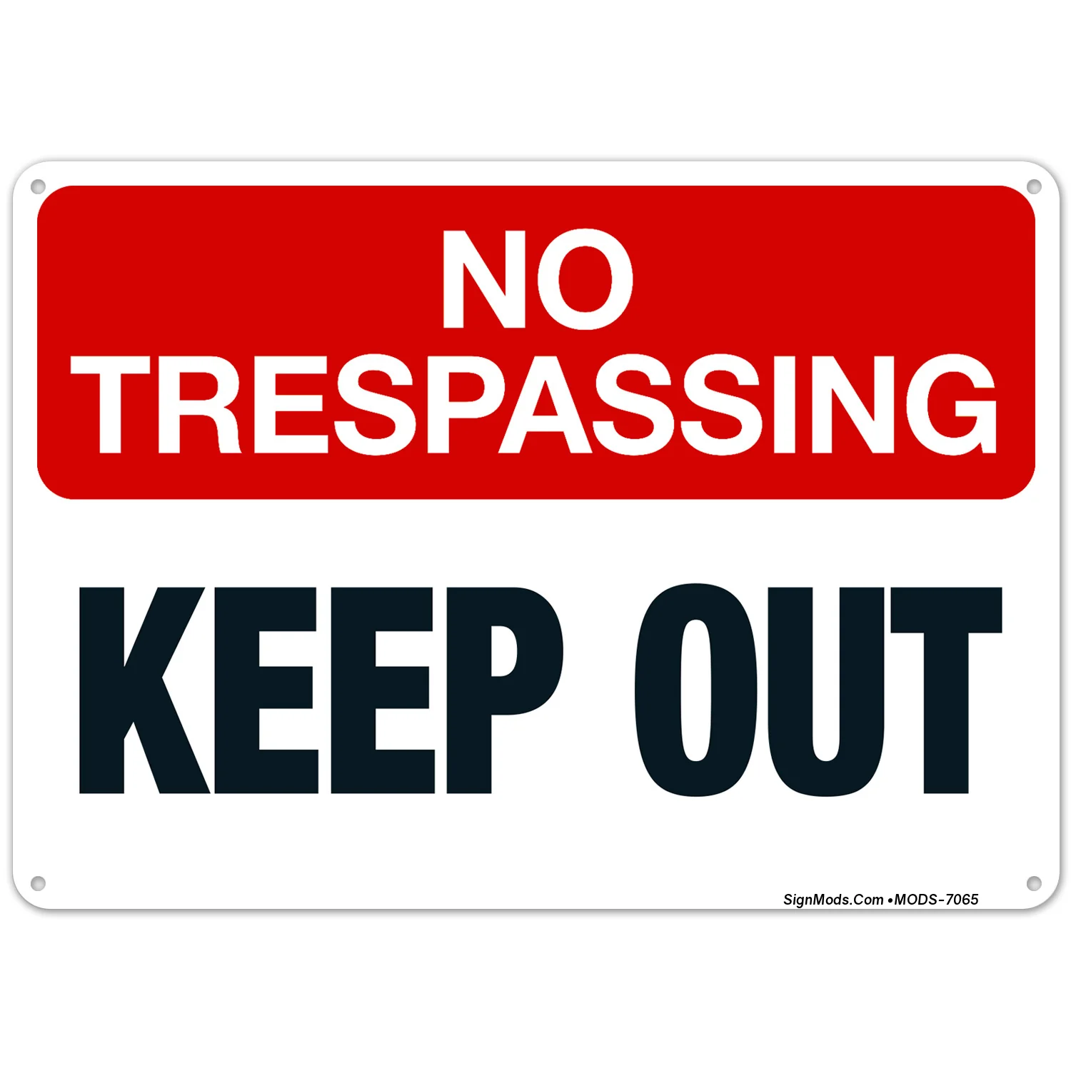No Trespassing Horizontal Keep Out Sign No Trespassing Horizontal Keep Out Sign