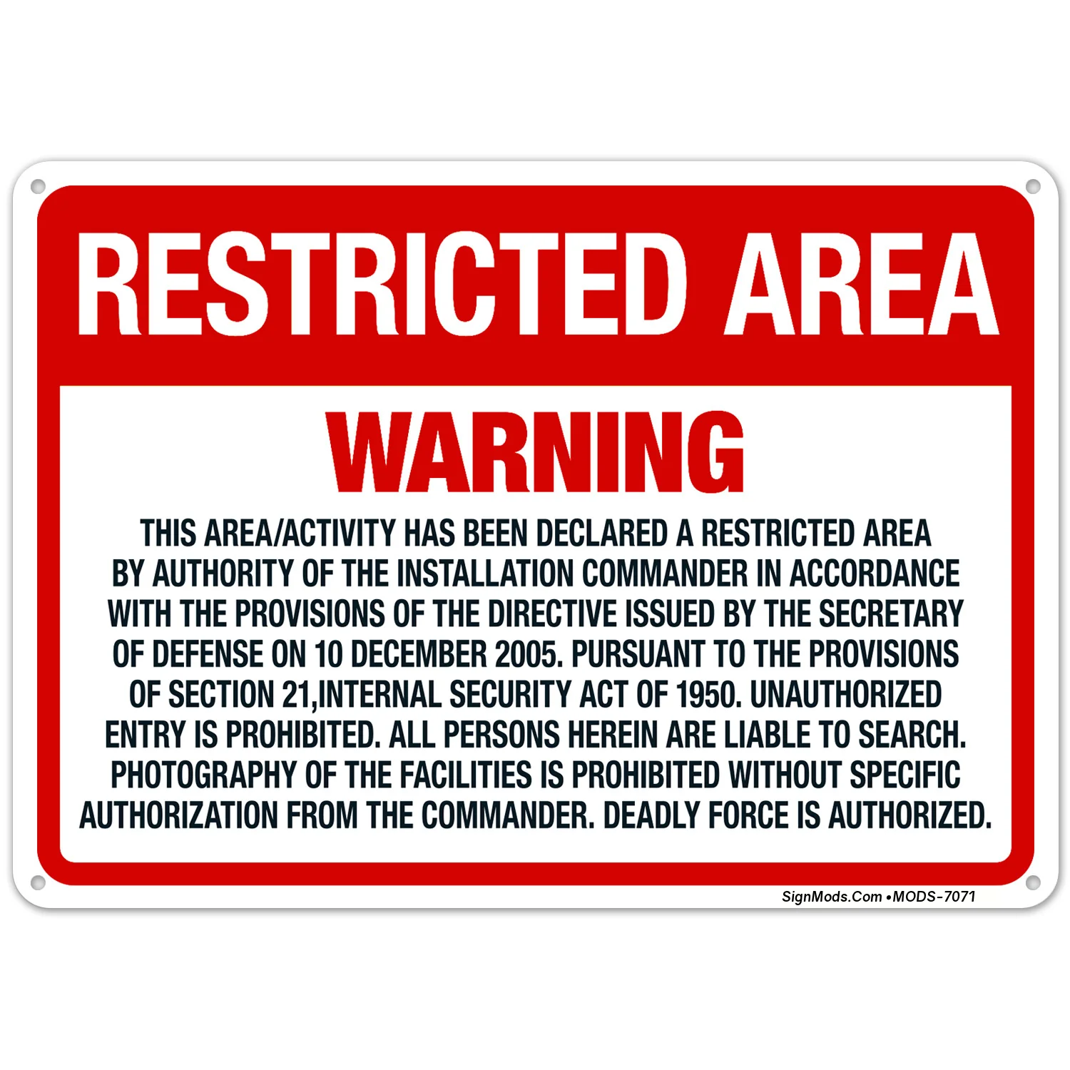 Warning This Area activity Has Been Declared A Restricted Area By Authority Sign Warning This Area activity Has Been Declared A Restricted Area By Authority Sign