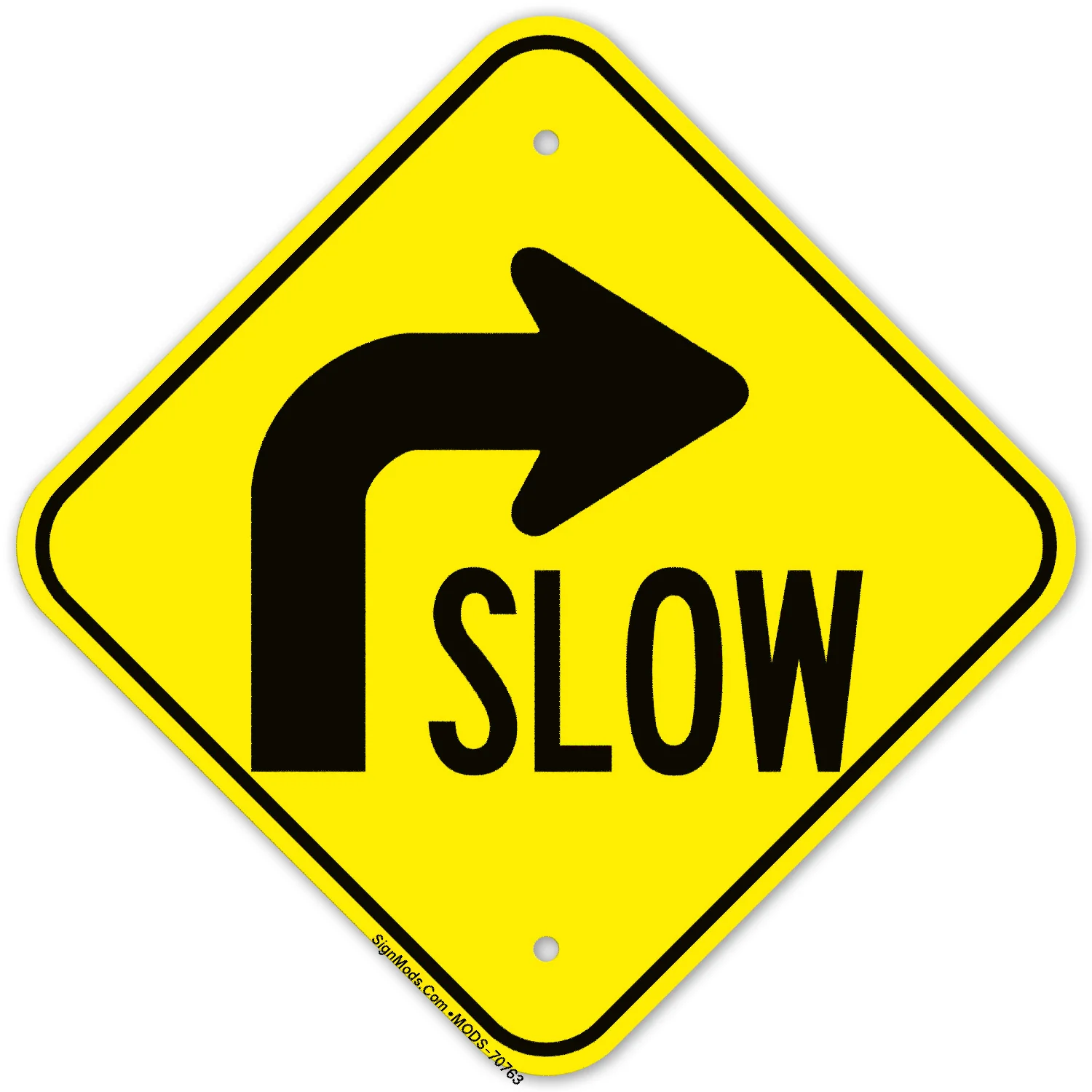 Slow Right Arrow Graphic Sign Slow Right Arrow Graphic Sign