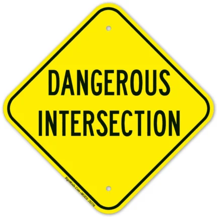 Dangerous Intersection Sign