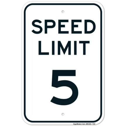 Speed Limit 5 MPH Sign