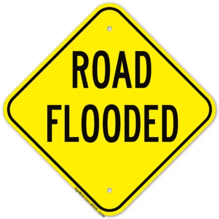 Road Flooded Sign