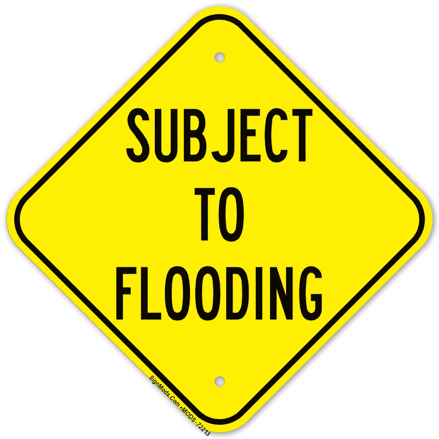 Subject To Flooding Sign Subject To Flooding Sign