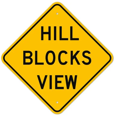 MUTCD Hill Blocks View W7-6 Sign