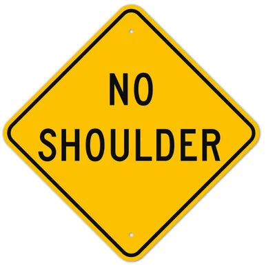 MUTCD No Shoulder W8-9 Sign