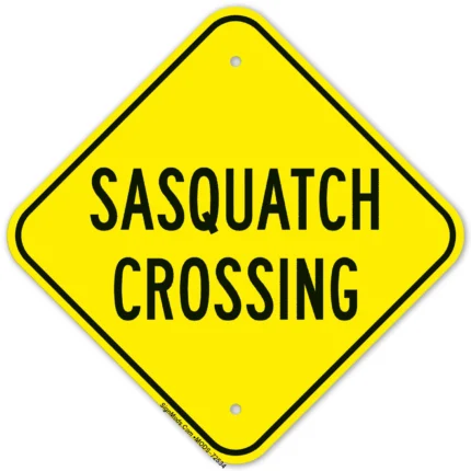 Sasquatch Crossing Sign
