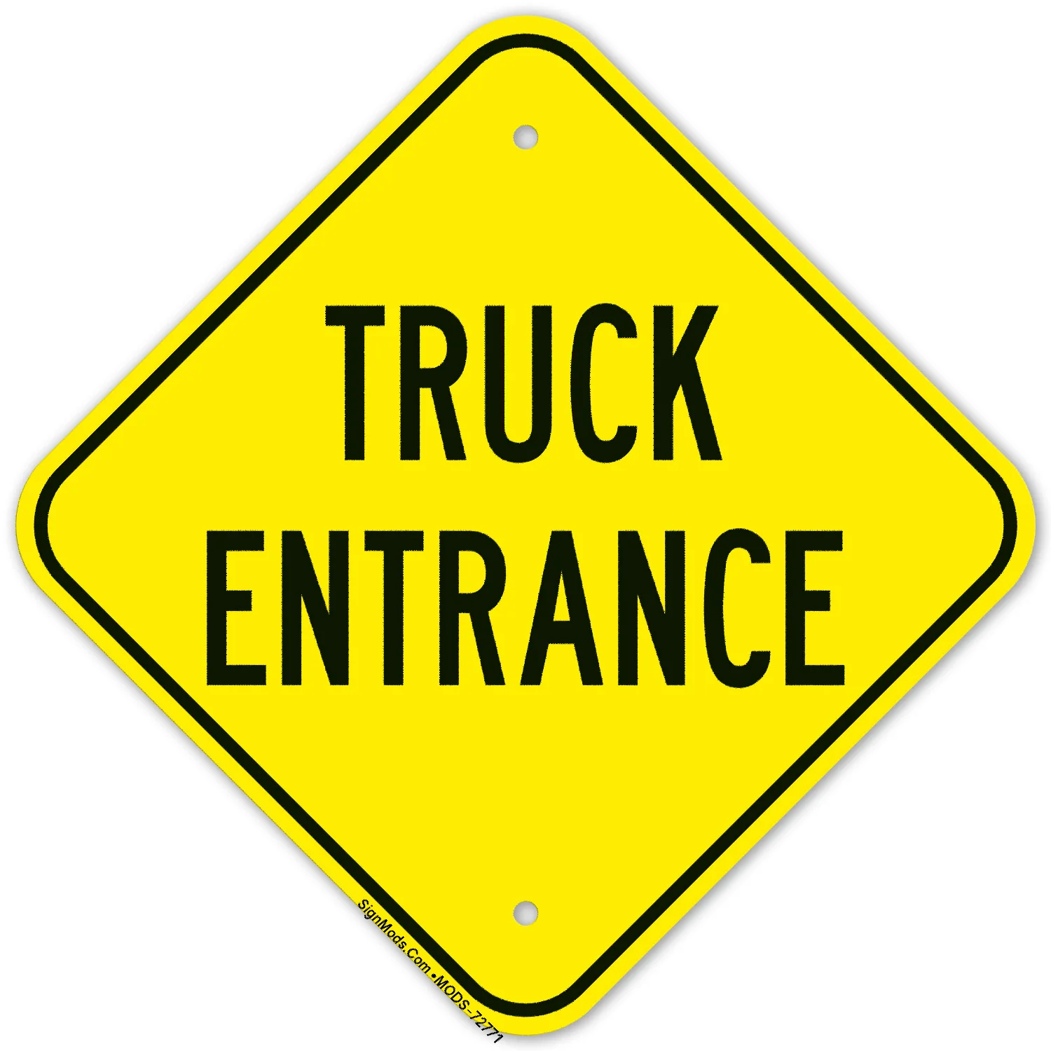 Truck Entrance Sign Truck Entrance Sign