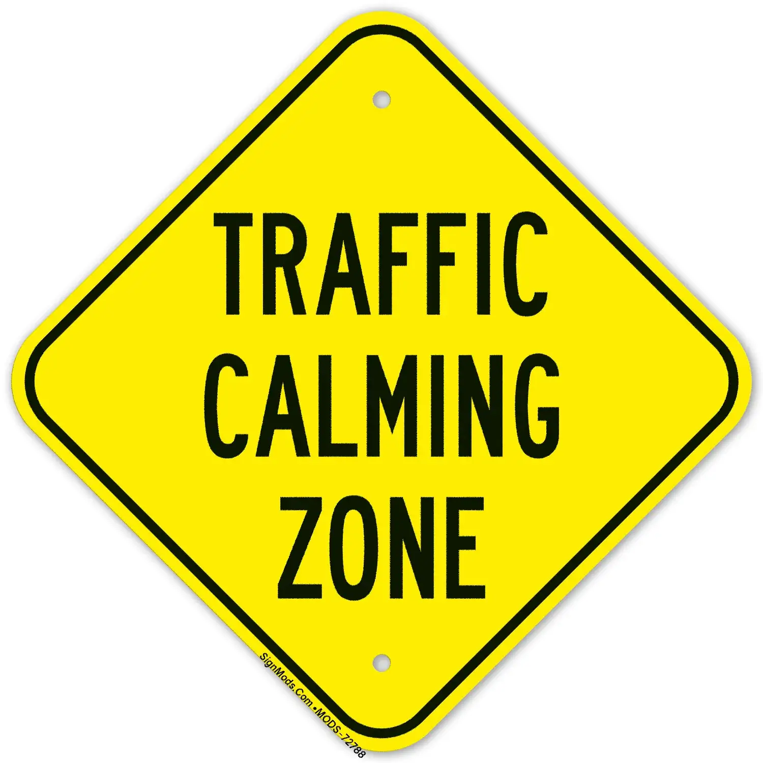 Traffic Calming Zone Sign Traffic Calming Zone Sign