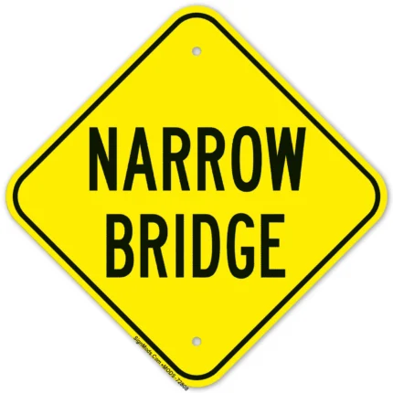 Narrow Bridge Sign