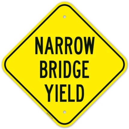 Narrow Bridge Yield Sign