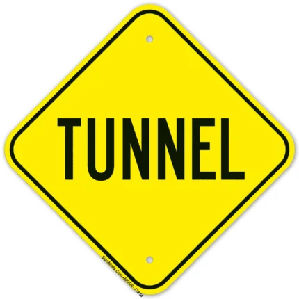 Tunnel Sign