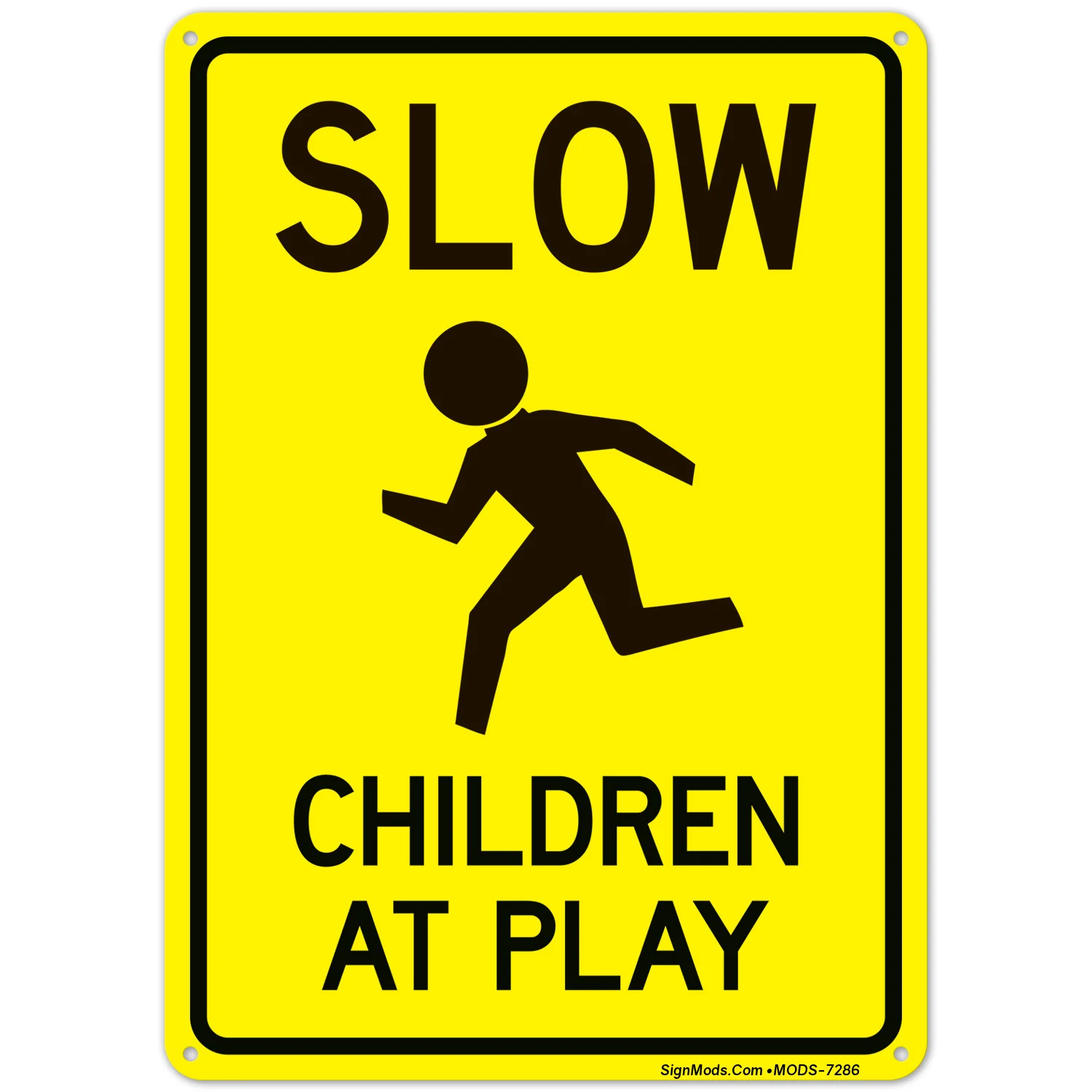 Slow Children At Play Sign Slow Children At Play Sign
