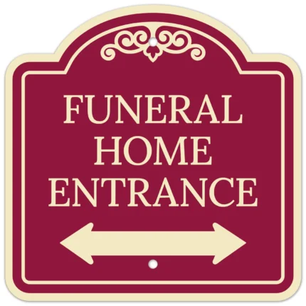 Funeral Home Parking Bidirectional Arrow Décor Sign