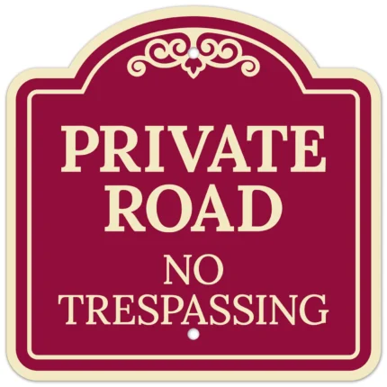 Private Road No Trespassing Décor Sign