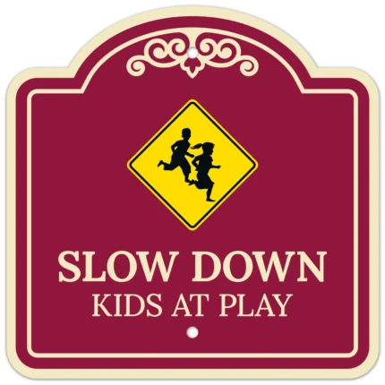 Slow Down Kids At Play Décor Sign