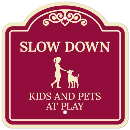 Slow Down Kids And Pets At Play Décor Sign