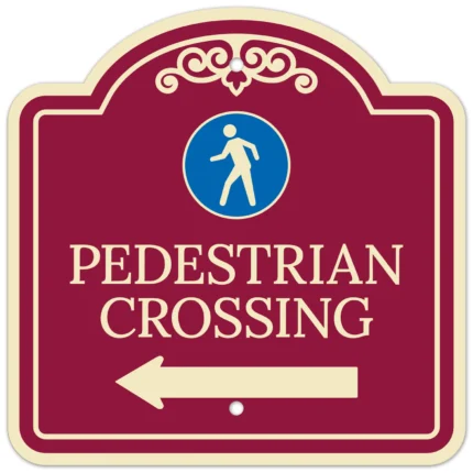 Pedestrian Crossing With Left Arrow Décor Sign