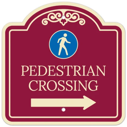 Pedestrian Crossing With Right Arrow Décor Sign