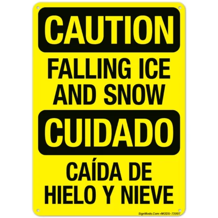 Falling Ice And Snow Bilingual Sign
