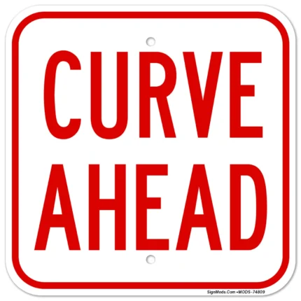 Curve Ahead Sign