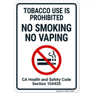 Tabacco use is Prohibited Code Section 104420 Sign
