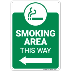 Smoking Area This Way With Left Arrow Sign
