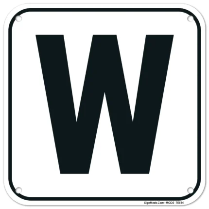 Letter W Sign
