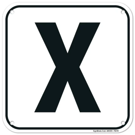 Letter X Sign