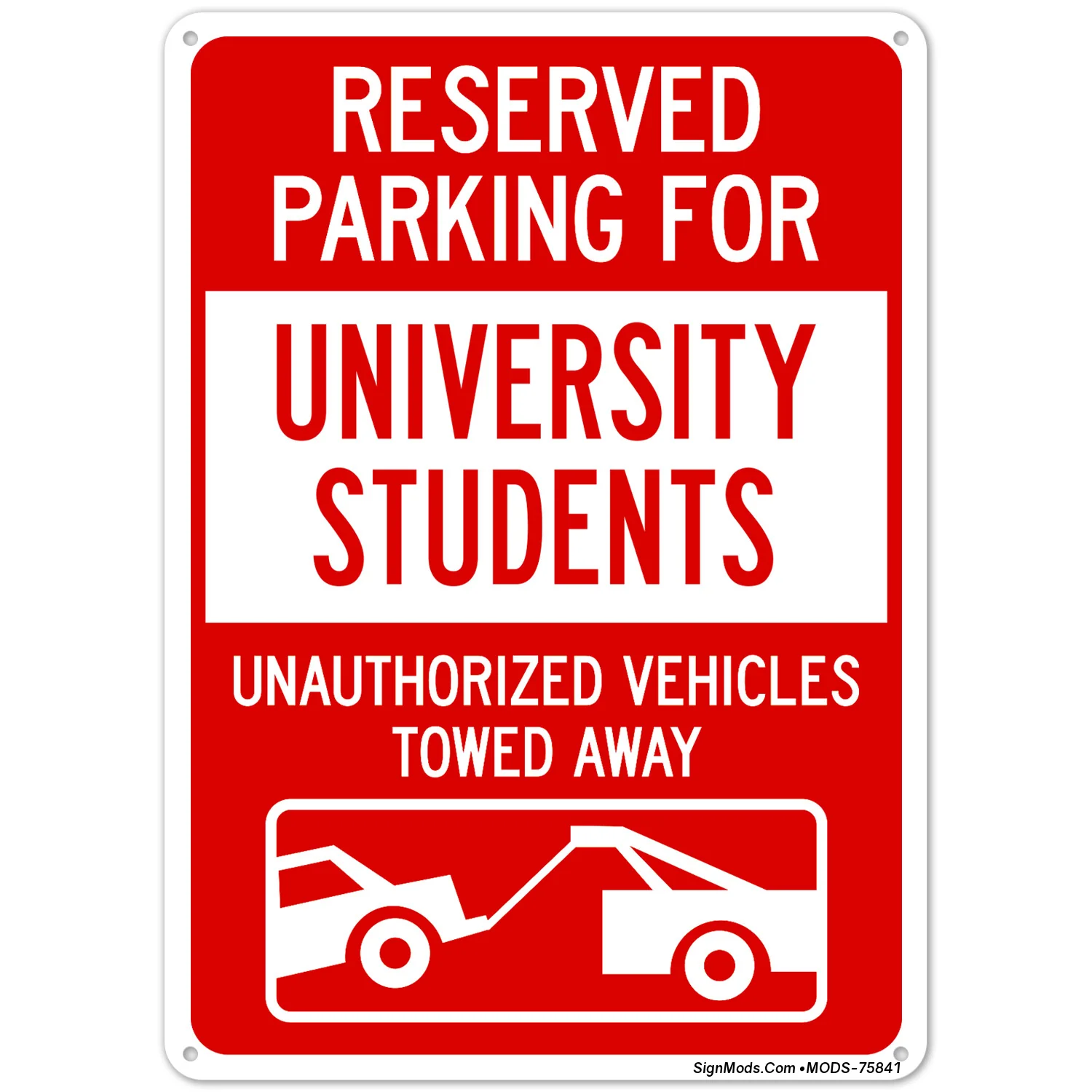 Reserved Parking For University Students Unauthorized Vehicles Towed Away Sign Reserved Parking For University Students Unauthorized Vehicles Towed Away Sign