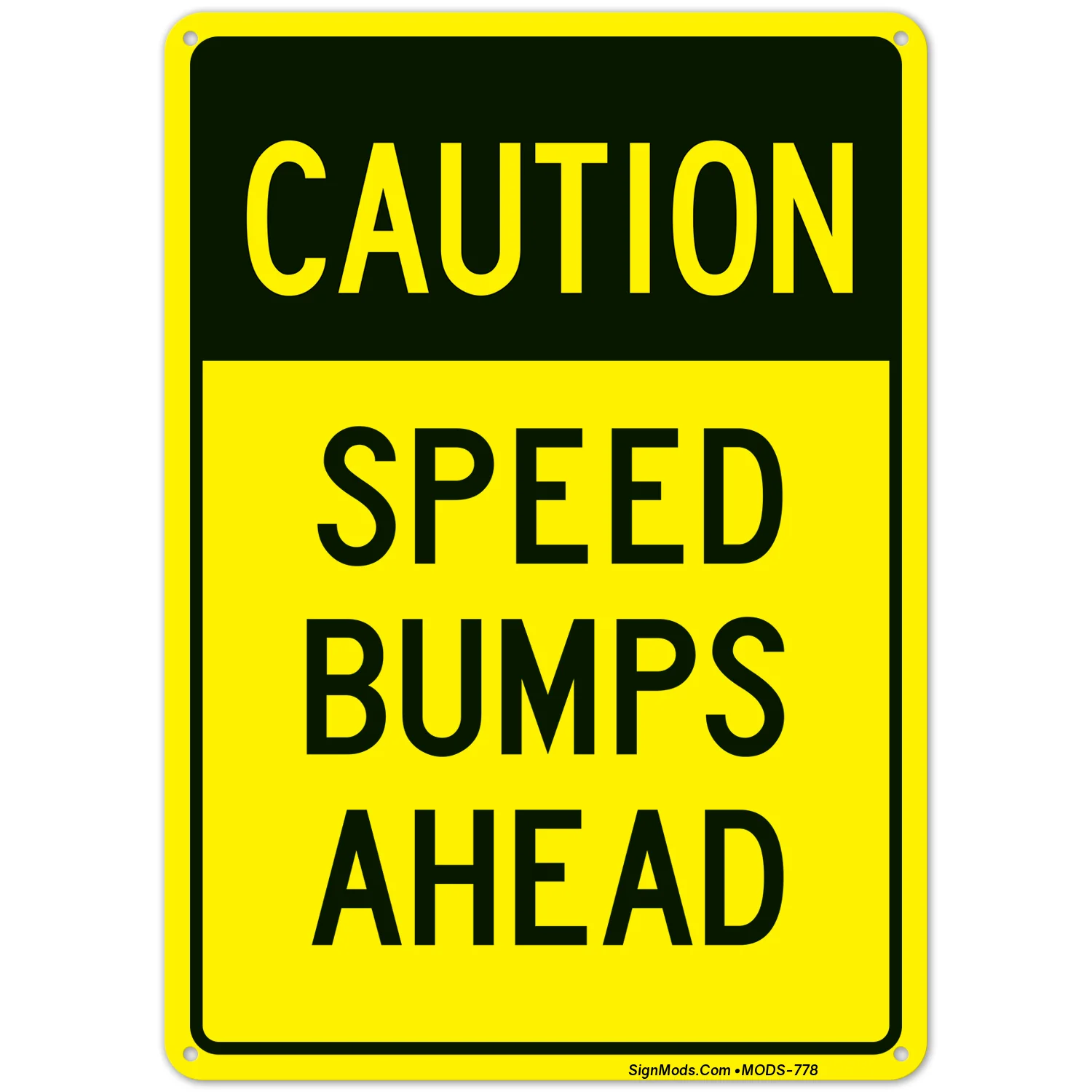 Slow Down Sign Slow Down Sign