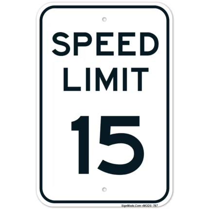Speed Limit 15 MPH Sign