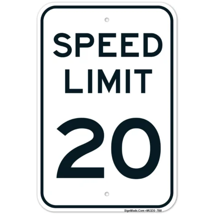 Speed Limit 20 MPH Sign